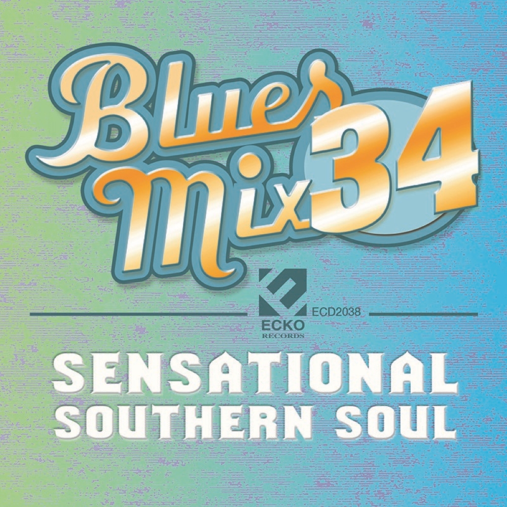 Blues Mix, Vol. 34- Sensational Southern Soul