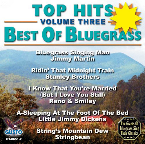 Top Hits, Volume 3-Best Of Bluegrass (CD-5)