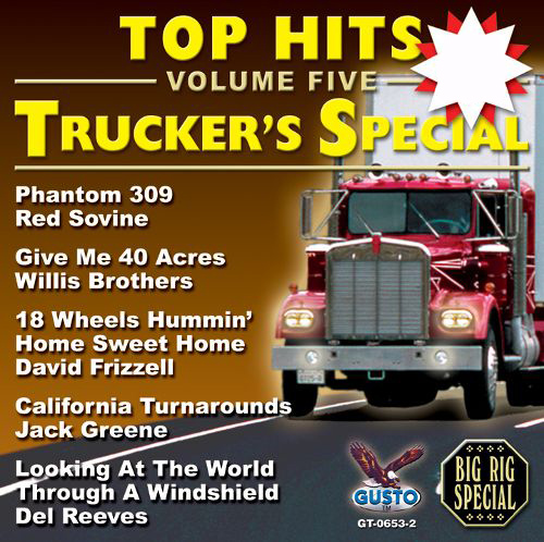 Top Hits, Volume 5-Trucker's Special (CD-5)