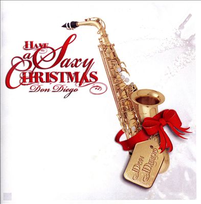 Have A Saxy Christmas - Click Image to Close