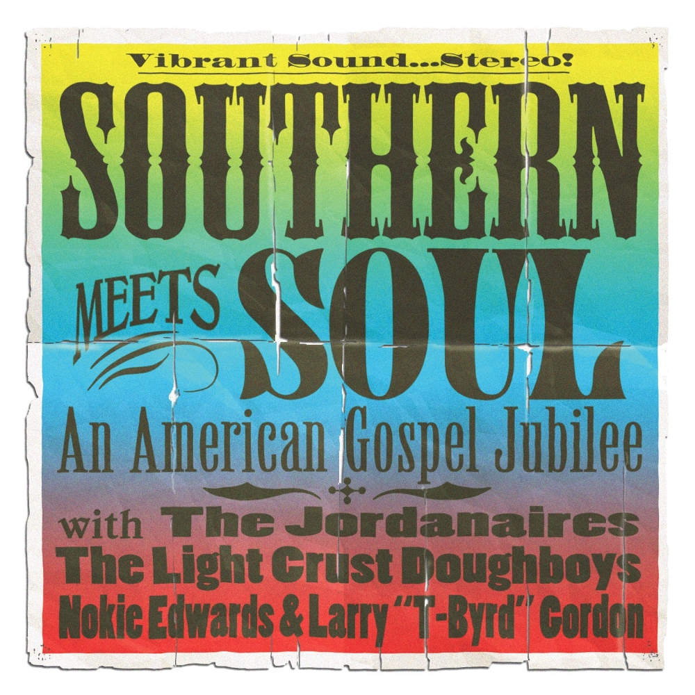 Southern Meets Soul-An American Gospel Jubilee - Click Image to Close