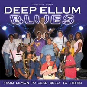 (image for) Deep Ellum Blues-From Lemon To Lead Belly To T-Byrd
