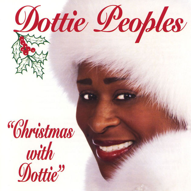 Christmas With Dottie Peoples