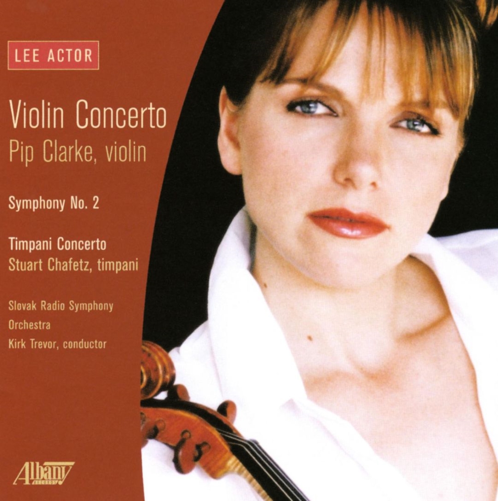 (image for) Lee Actor-Violin Concerto / Symphony No. 2 / Timpani Concerto