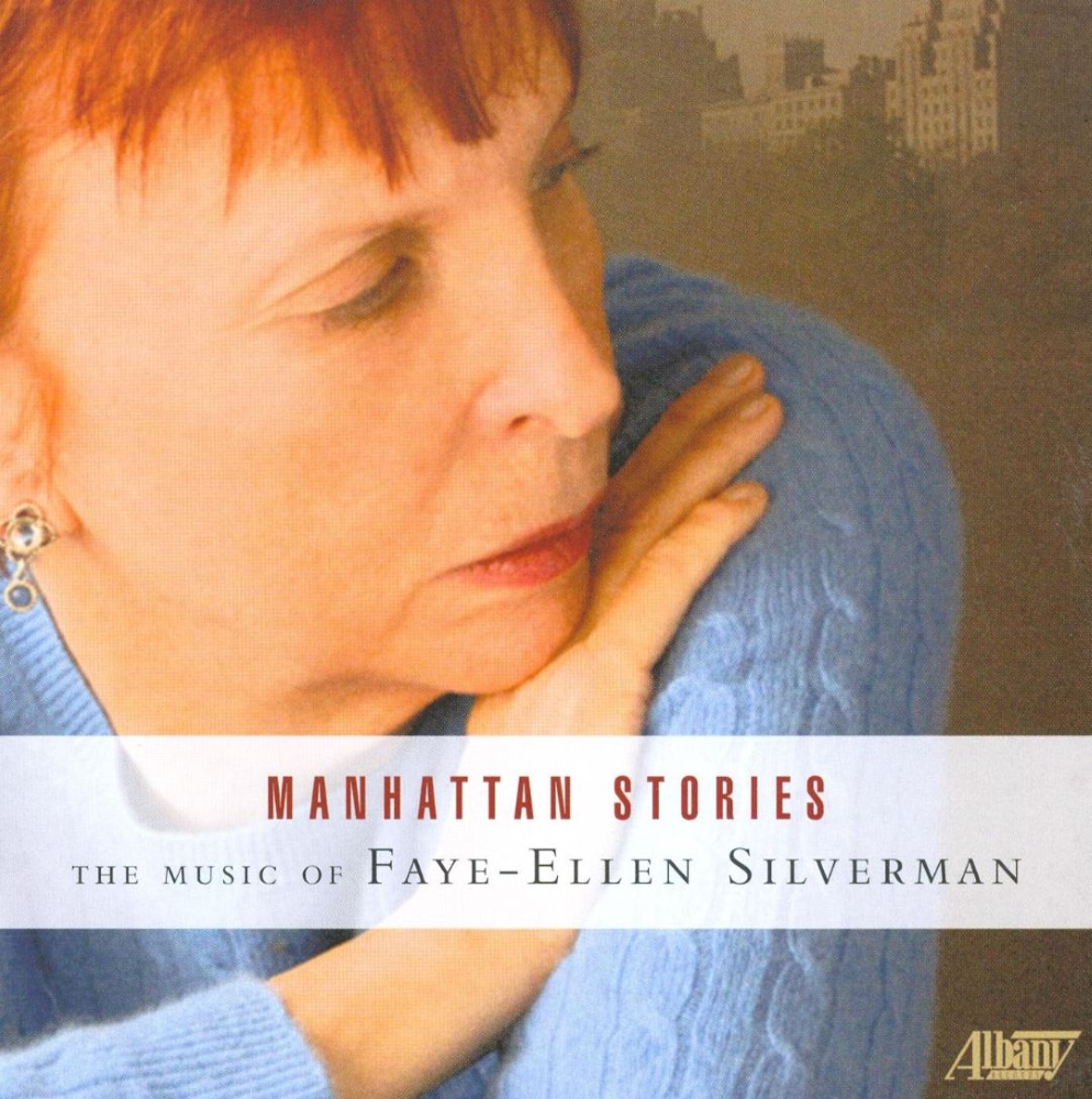 (image for) Manhattan Stories-The Music Of Faye-Ellen Silverman