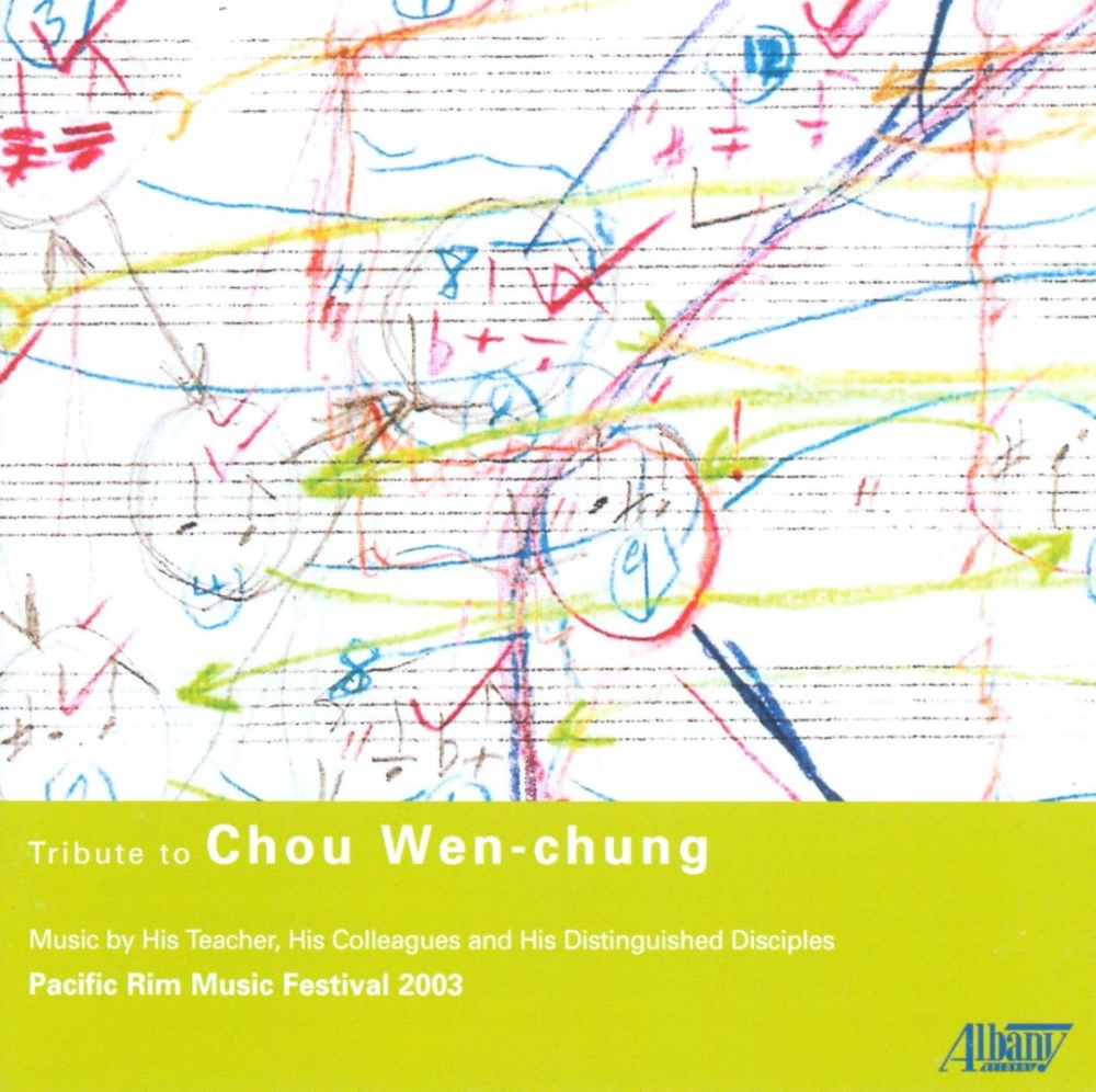 Tribute to Chou Wen-chung (2 CD) - Click Image to Close