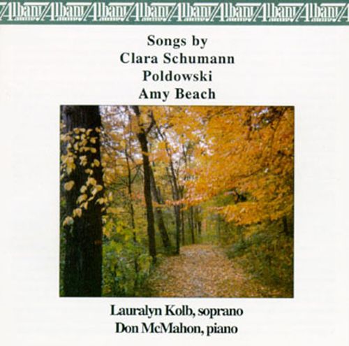 Songs by Clara Schumann, Poldowski, and Amy Beach - Click Image to Close