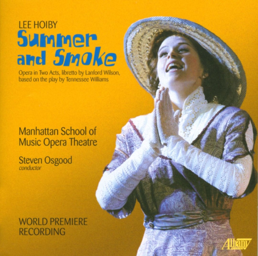 Lee Hoiby-Summer And Smoke (2 CD) - Click Image to Close