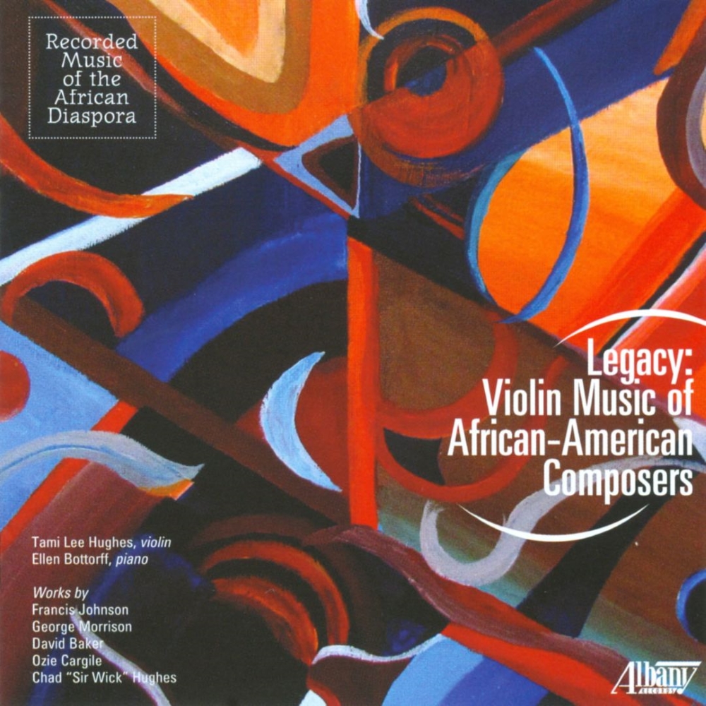 Legacy-Violin Music of African-American Composers - Click Image to Close