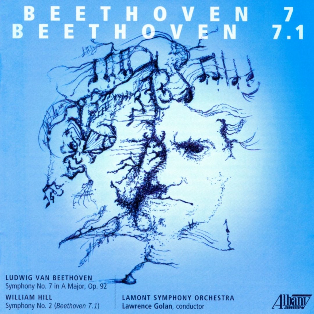Beethoven-Symphony No. 7 / William Hill-Symphony No. 2 'Beethoven 7.1' - Click Image to Close