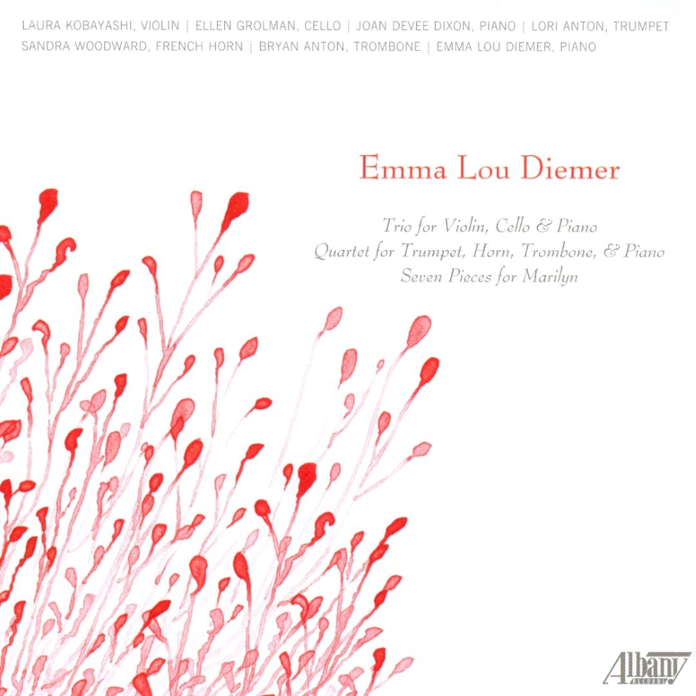 (image for) Emma Lou Diemer-Trio for Violin, Cello & Piano / Quartet for Trumpet, Horn, Trombone & Piano / Seven Pieces for Marilyn