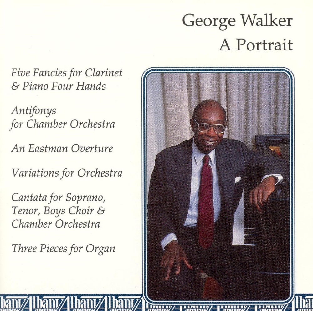 George Walker-A Portrait - Click Image to Close