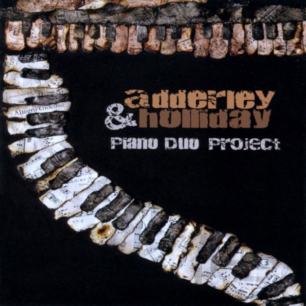Adderley & Holliday-Piano Duo Project
