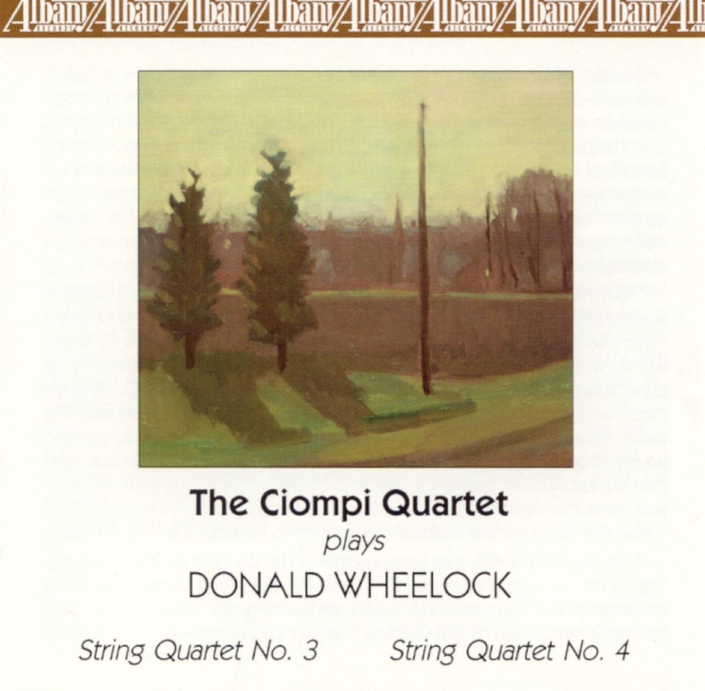 The Ciompi Quartet Plays Donald Wheelock - Click Image to Close
