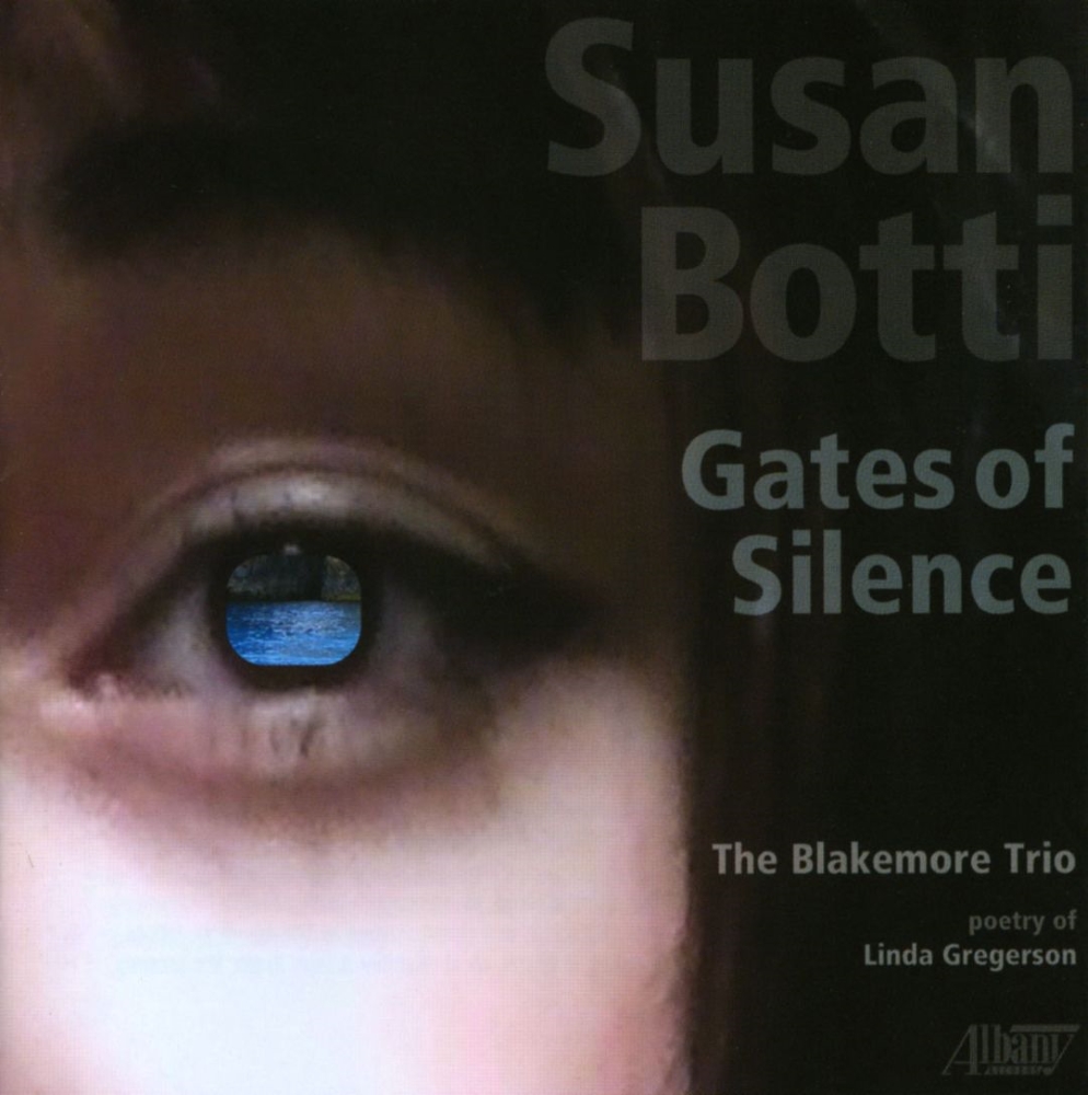 Susan Botti-Gates Of Silence