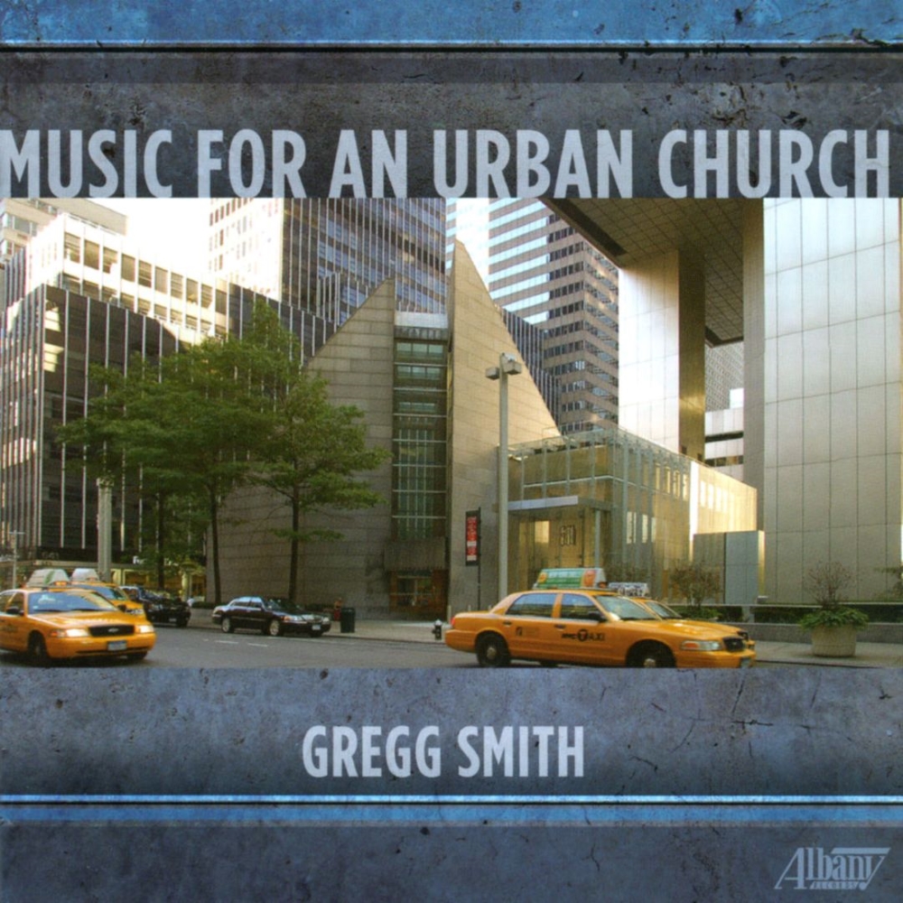 (image for) Gregg Smith-Music for an Urban Church