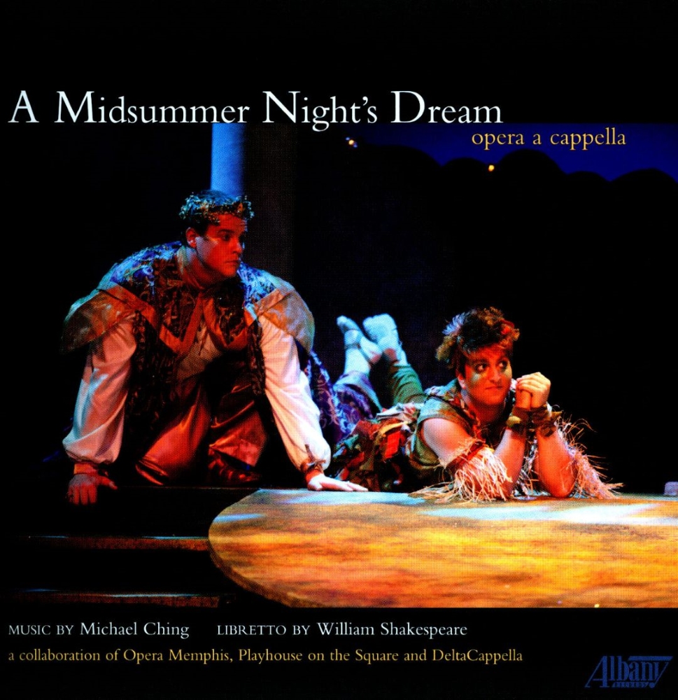 Michael Ching-A Midsummer Night's Dream (Opera a cappella) [2 CD]