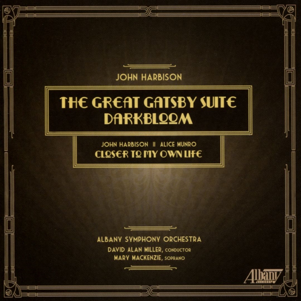 John Harbison-The Great Gatsby Suite / Darkbloom