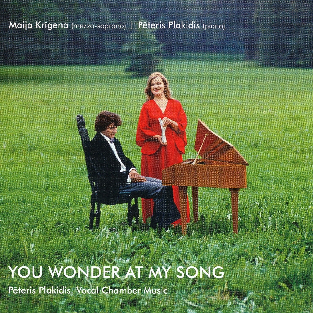 (image for) Peteris Plakidis-You Wonder at My Song