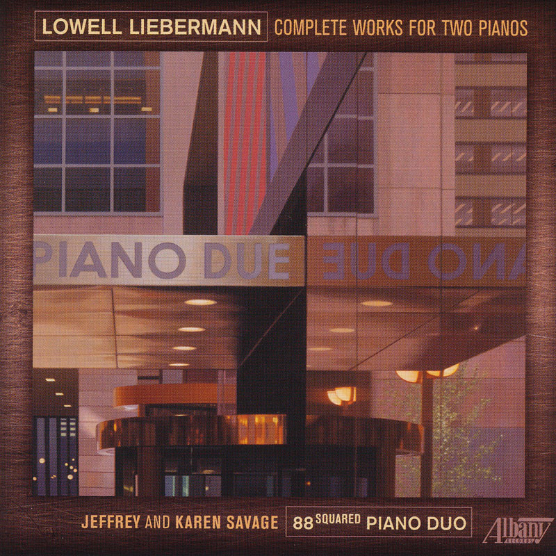 (image for) Lowell Libermann-Complete Works For Two Pianos
