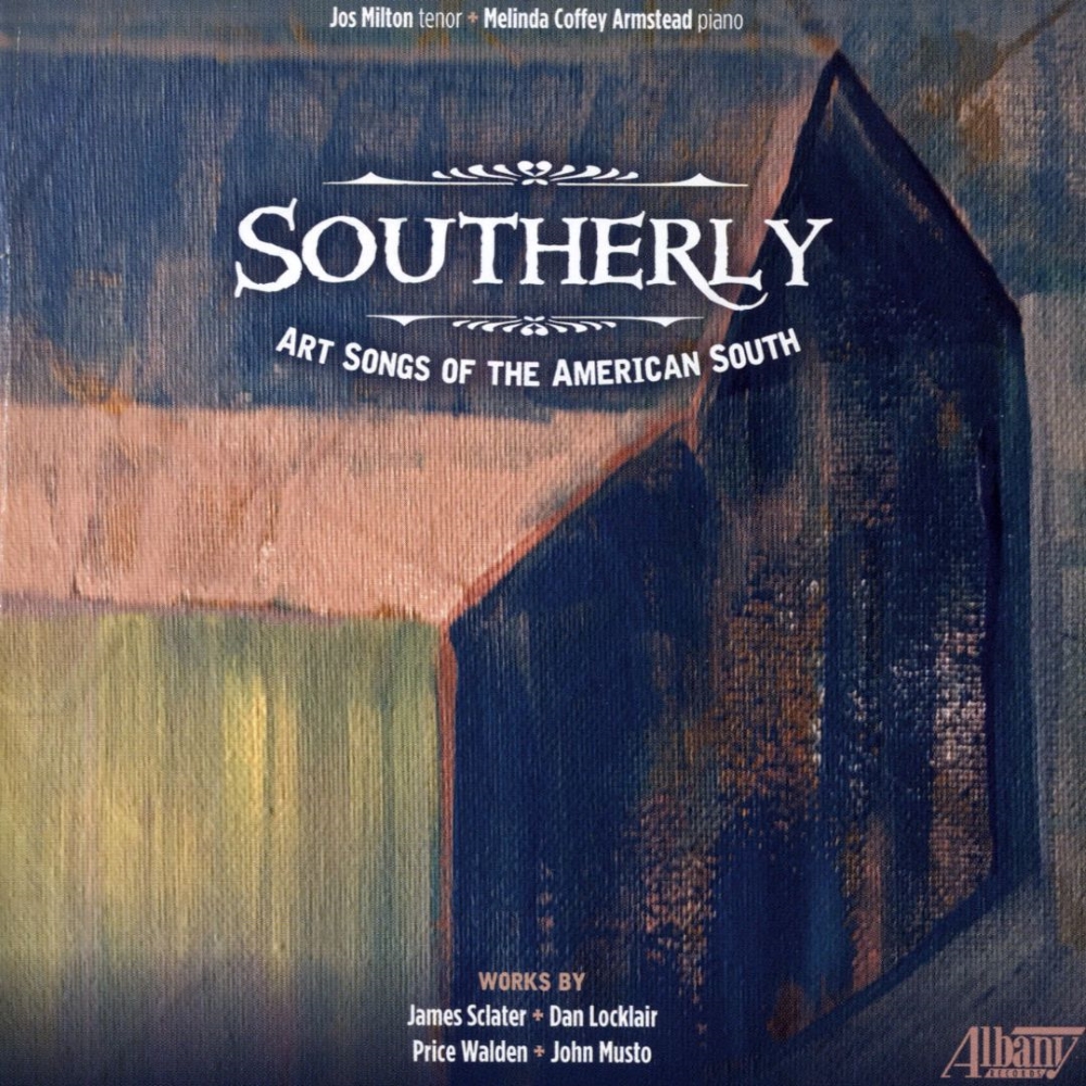 Southerly-Art Songs of the American South