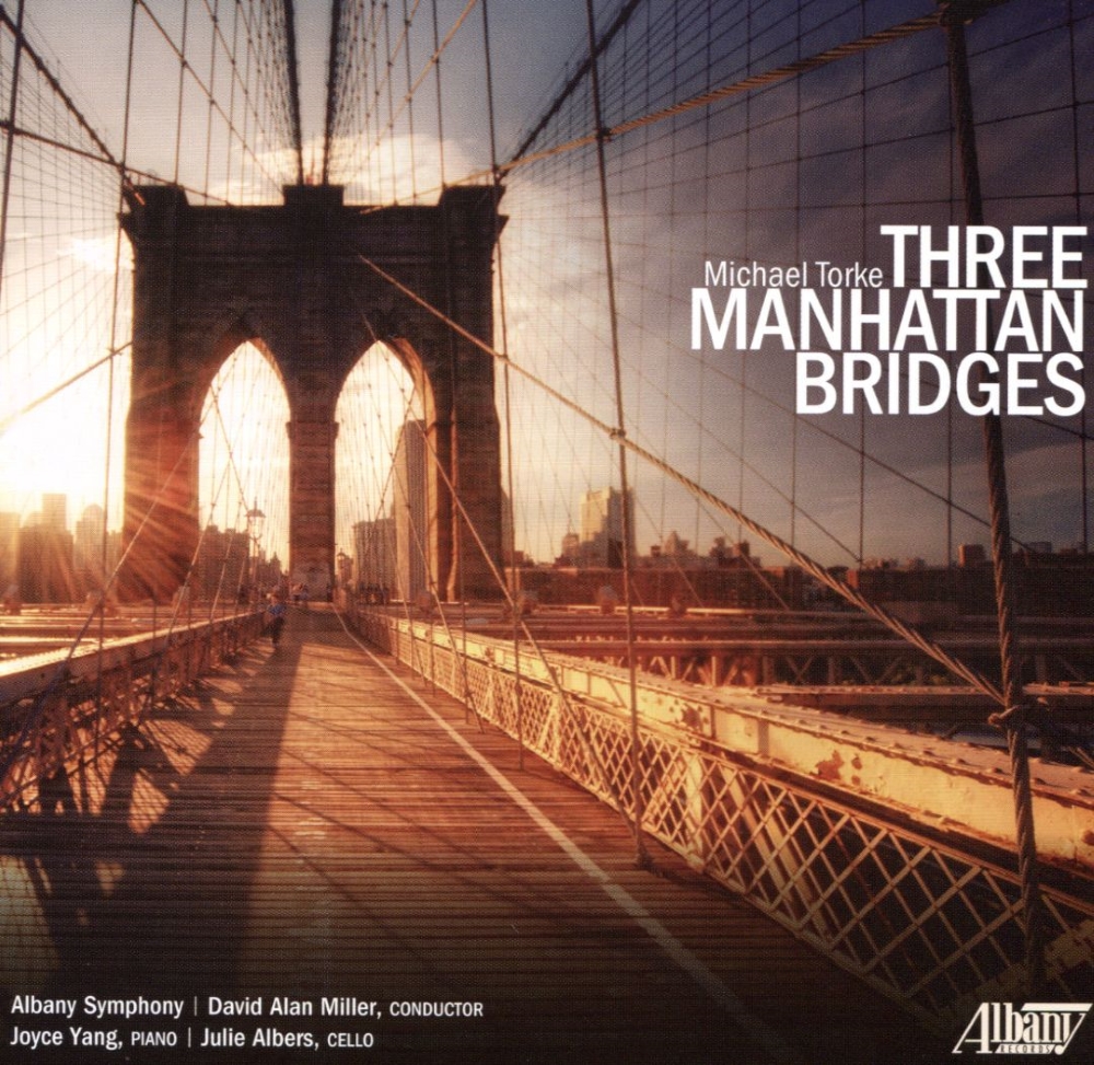 Michael Torke-Three Manhattan Bridges