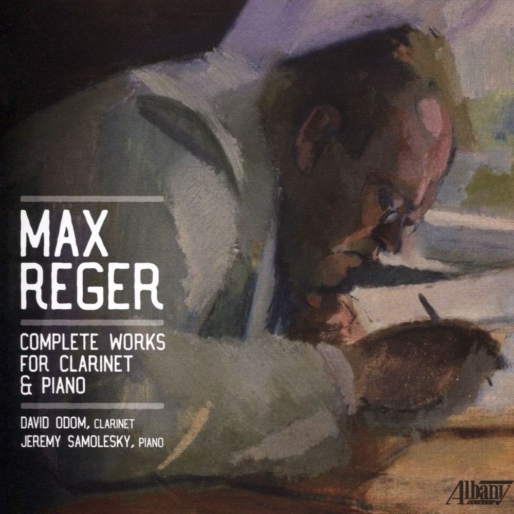 (image for) Max Reger-Complete Works for Clarinet & Piano