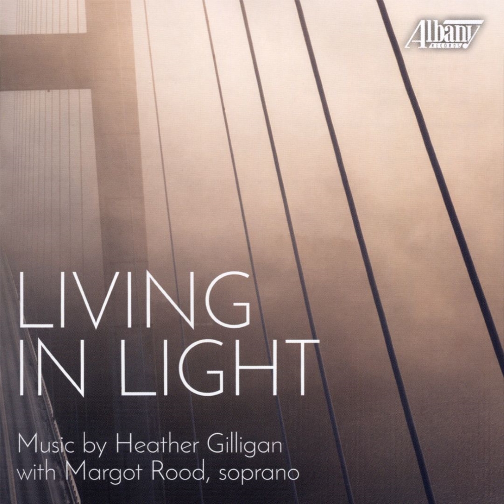 Living in Light-Music by Heather Gilligan