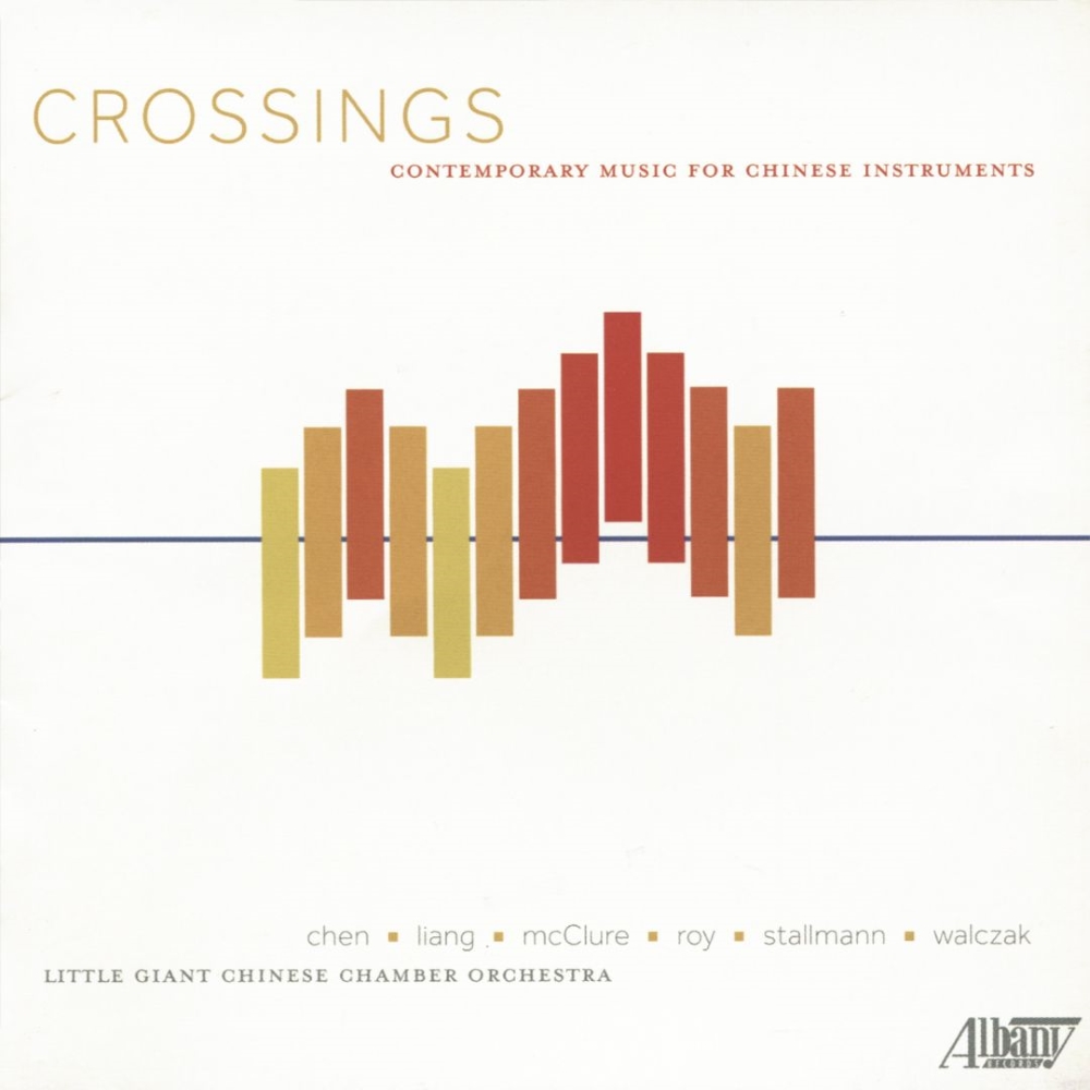 (image for) Crossings-Contemporary Music For Chinese Instruments
