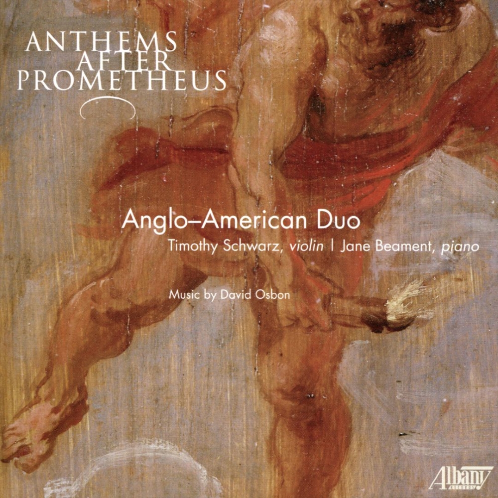 Anthems After Prometheus-Music by David Osbon
