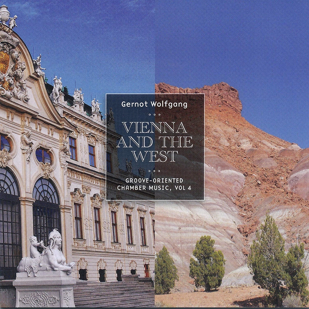 Vienna And The West-Groove-Oriented Chamber Music, Vol. 4