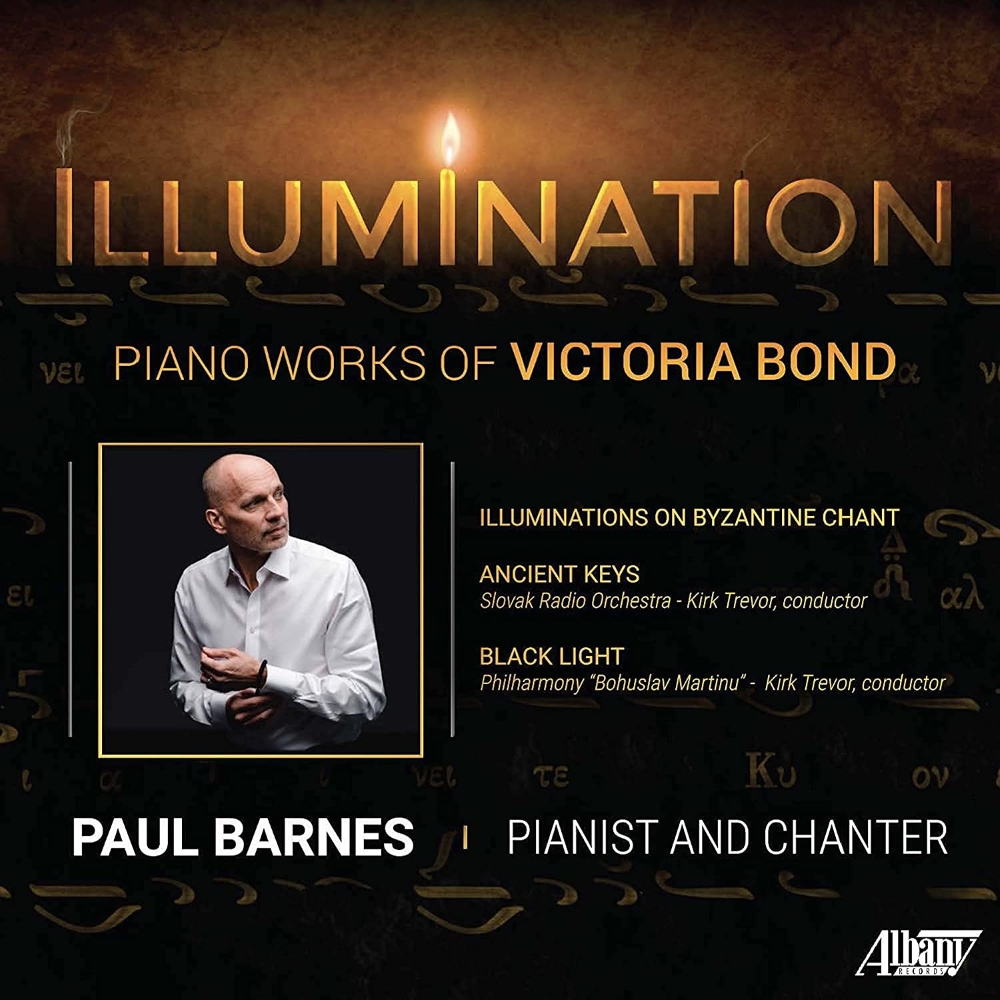 Illumination: Piano Works Of Victoria Bond - Click Image to Close