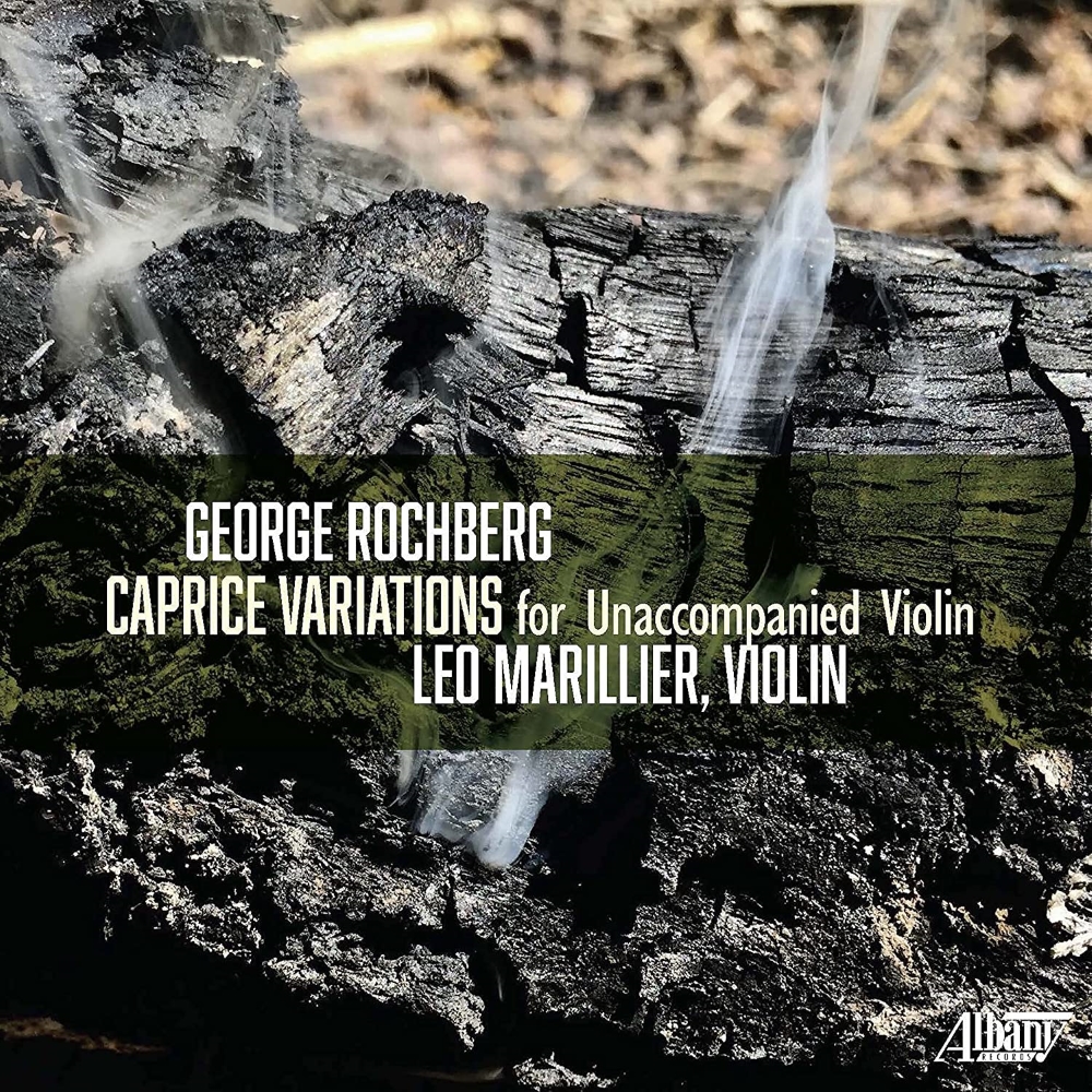 George Rochberg: Carpice Variations For Unaccompanied Violin