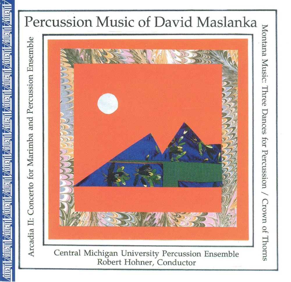 (image for) Percussion Music Of David Maslanka