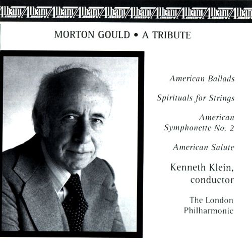 (image for) Morton Gould-A Tribute