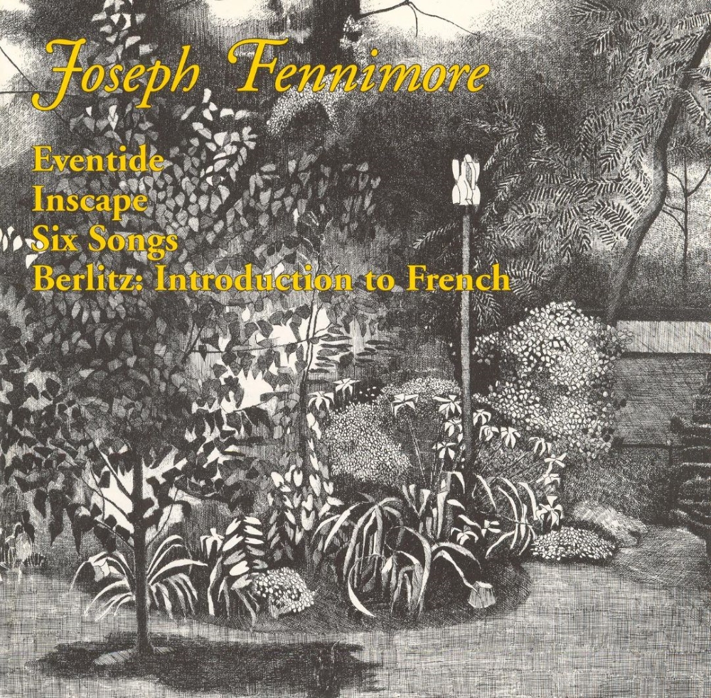 Joseph Fennimore-Eventide / Inscape / Six Songs / Berlitz-Introduction To French