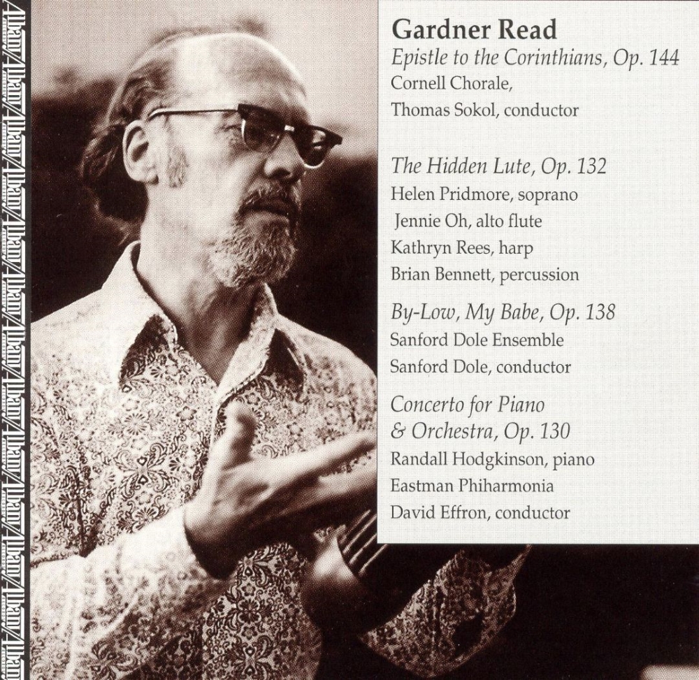 (image for) Gardner Read-Epistle to the Corinthians / The Hidden Lute / By-Low, My Babe / Concerto for Piano & Orchestra