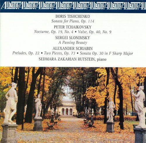 Boris Tishchenko-Sonata for Piano, Op. 114 / Peter Tchaikovsky-Nocturne Op. 19, No.4