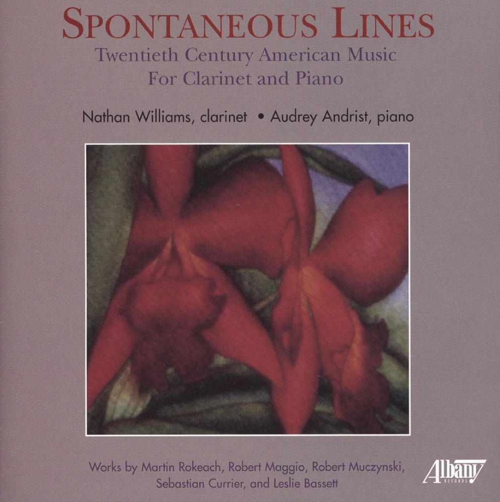 Spontaneous Lines-Twentieth Century American Music For Clarinet And Piano - Click Image to Close