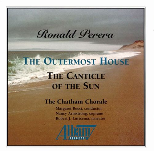 (image for) Ronald Perera-The Outermost House / The Canticle Of The Sun