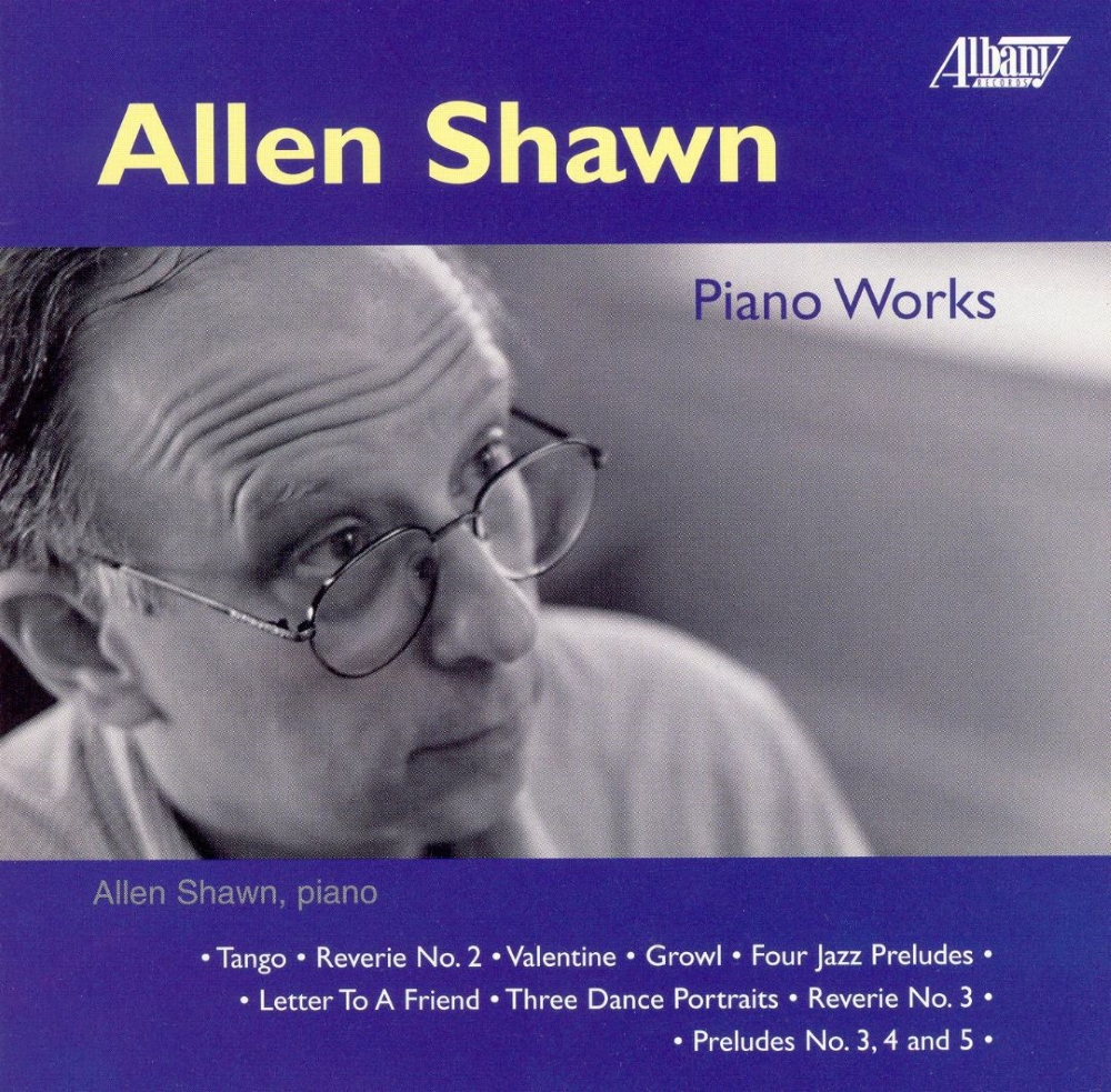 Allen Shawn-Piano Works