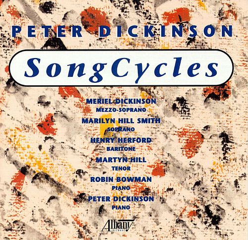 (image for) Peter Dickinson-Song Cycles