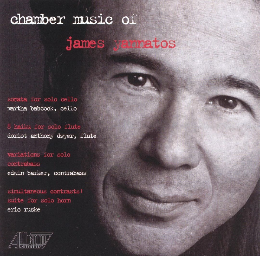 Chamber Music Of James Yannatos