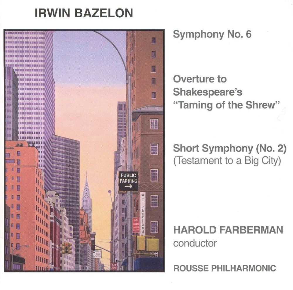 (image for) Music of Irwin Bazelon-Symphony No. 6