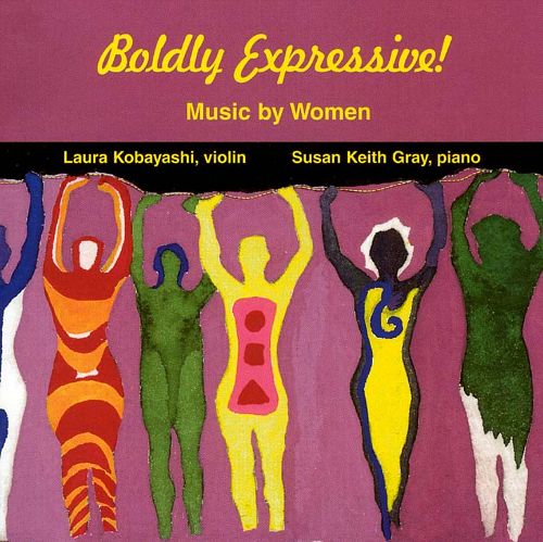 Boldly Expressive-Music by Women