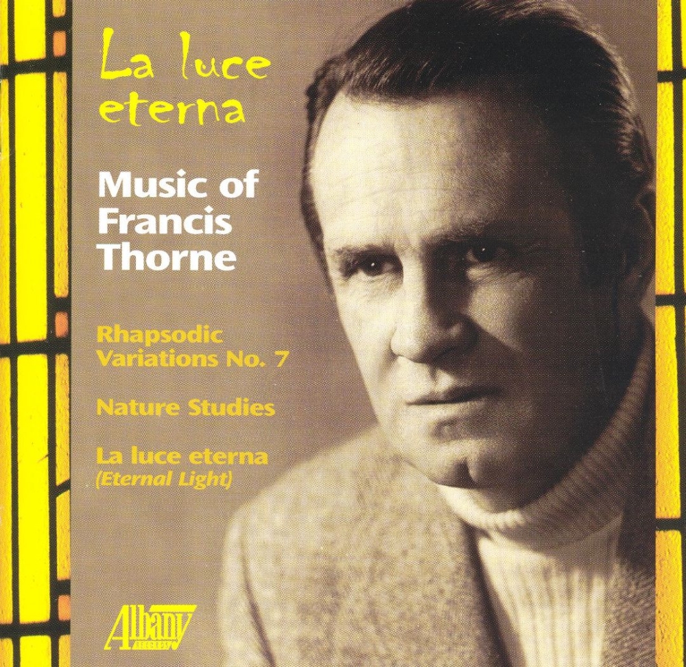 La Luce eternal-Music of Francis Thorne - Click Image to Close