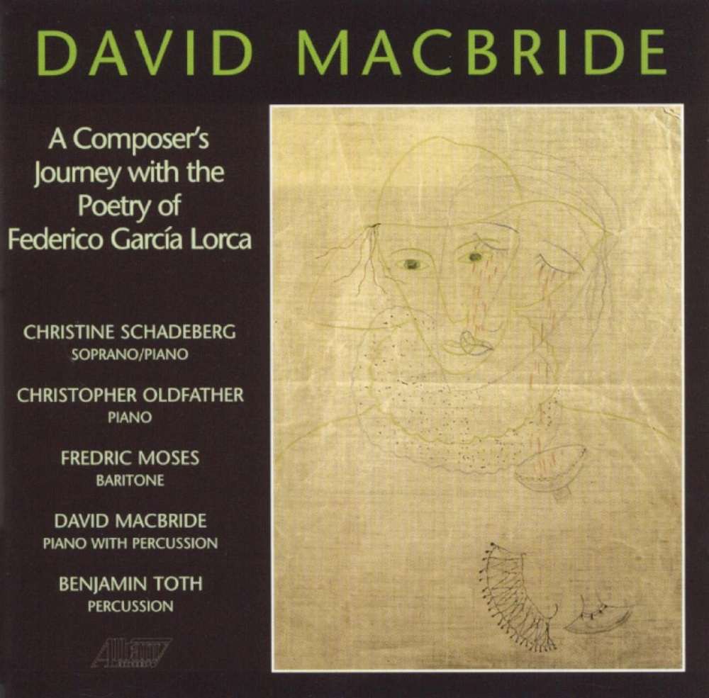 (image for) David MacBride-A Composer's Journey with the poetry of Federico García Lorca