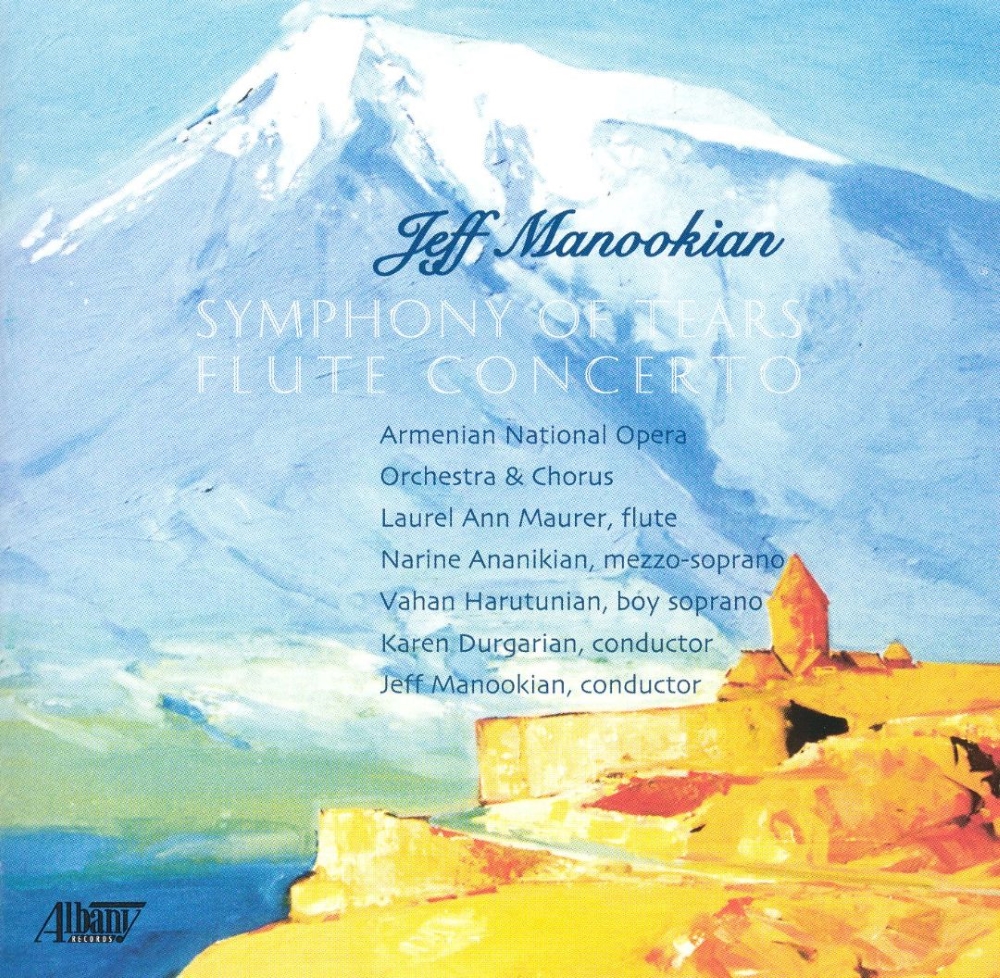 Jeff Manookian-Symphony Of Tears Flute Concerto - Click Image to Close