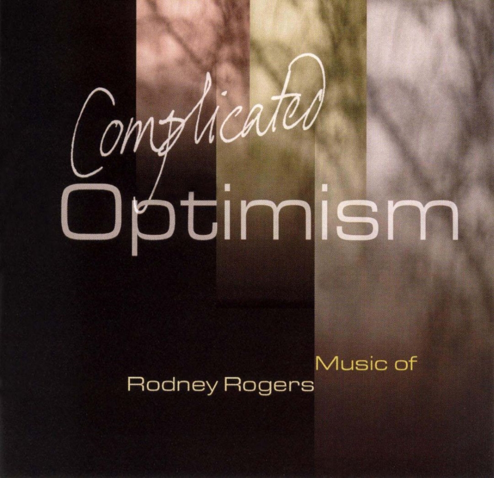 (image for) Complicated Optimism-Music of Rodney Rogers