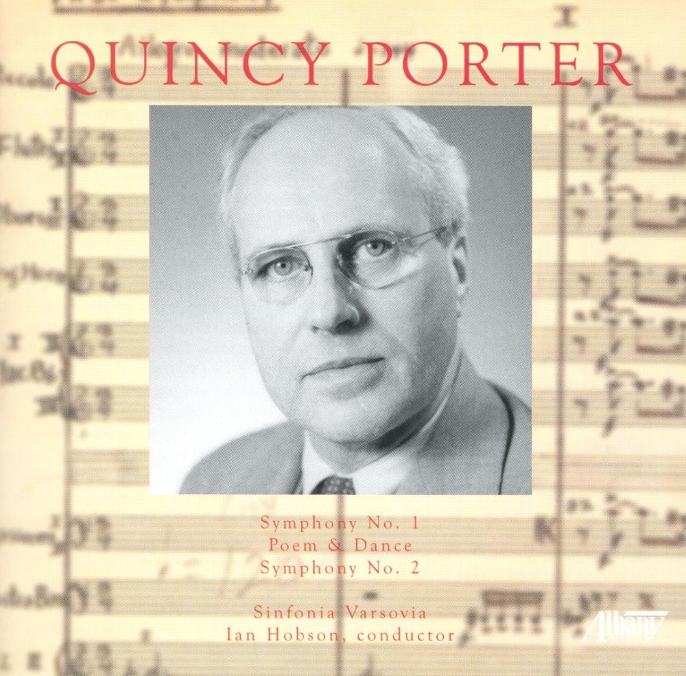 Quincy Porter-Symphony No. 1 / Poem & Dance / Symphony No. 2 - Click Image to Close